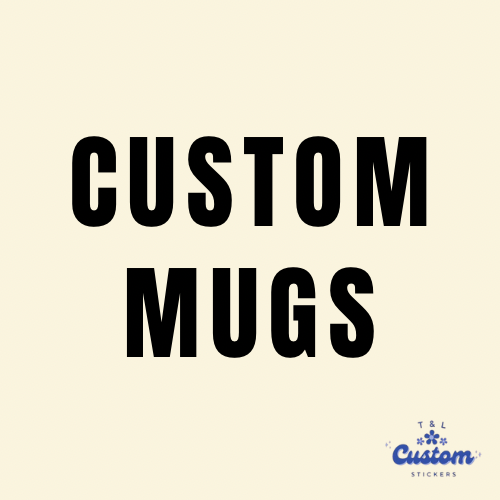 Custom your very own mug